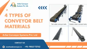 Read more about the article 4 Types of Conveyor Belt Materials