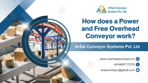 Read more about the article How does a Power and Free Conveyor work?