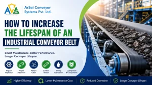 Read more about the article How to Increase the Lifespan of an Industrial Conveyor Belt